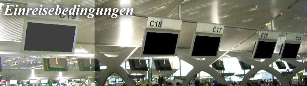 Einreisebedingungen